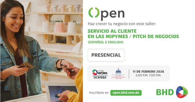 Servicio al Cliente en las MIPYMES/ Pitch de negocios (Español e English)